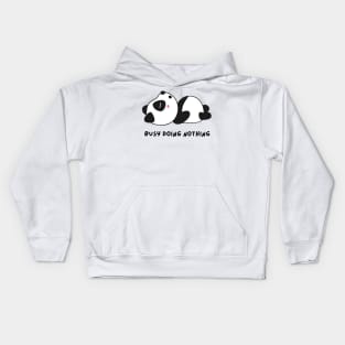 Busy doing nothing | Funny Panda Kids Hoodie